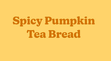 Spicy Pumpkin Tea Bread