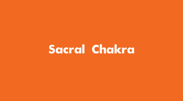 Sacral Chakra