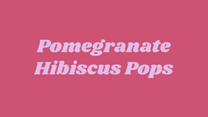 Recipe:  Pomegranate Hibiscus Tea Pops by Poptimism