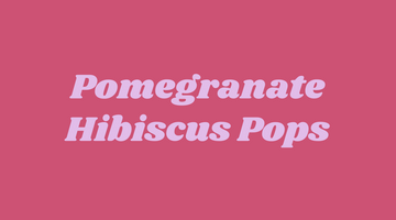 Recipe:  Pomegranate Hibiscus Tea Pops by Poptimism