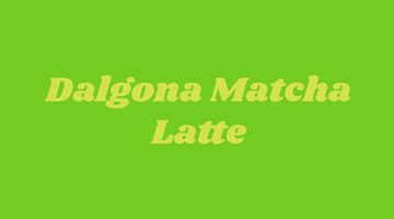 Recipe: Iced Matcha Dalgona Latte