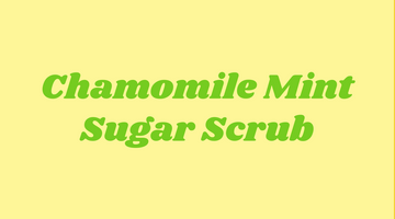 Chamomile Mint Sugar Scrub Bars