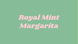 Recipe: Minerva's Royal Mint Margarita