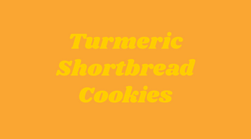 Recipe: Kate's Sunshine Dust Shortbread Cookies