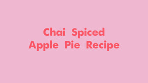 Chai Spiced Apple Pie