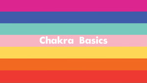 Chakra Basics