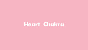 Heart Chakra