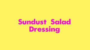 Sundust Salad Dressing