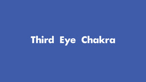 Third Eye Chakra