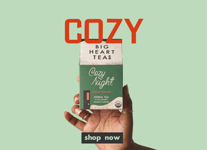 Cozy Night Herbal Tea, Holiday Tea, without caffeine. Shop now.